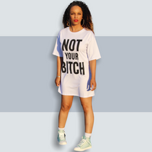 Load image into Gallery viewer, NOT YOUR ** / T-shirt Dress
